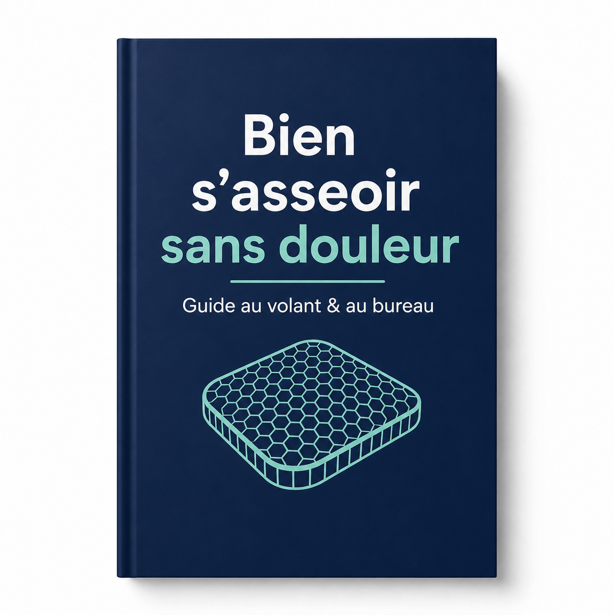 Guide Bien s'asseoir sans douleur et coussin en gel Soliva